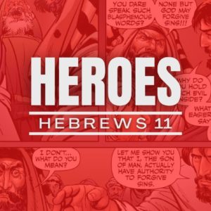 Heroes- Jephthah