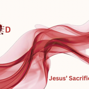Jesus’ Sacrifice Still Matters